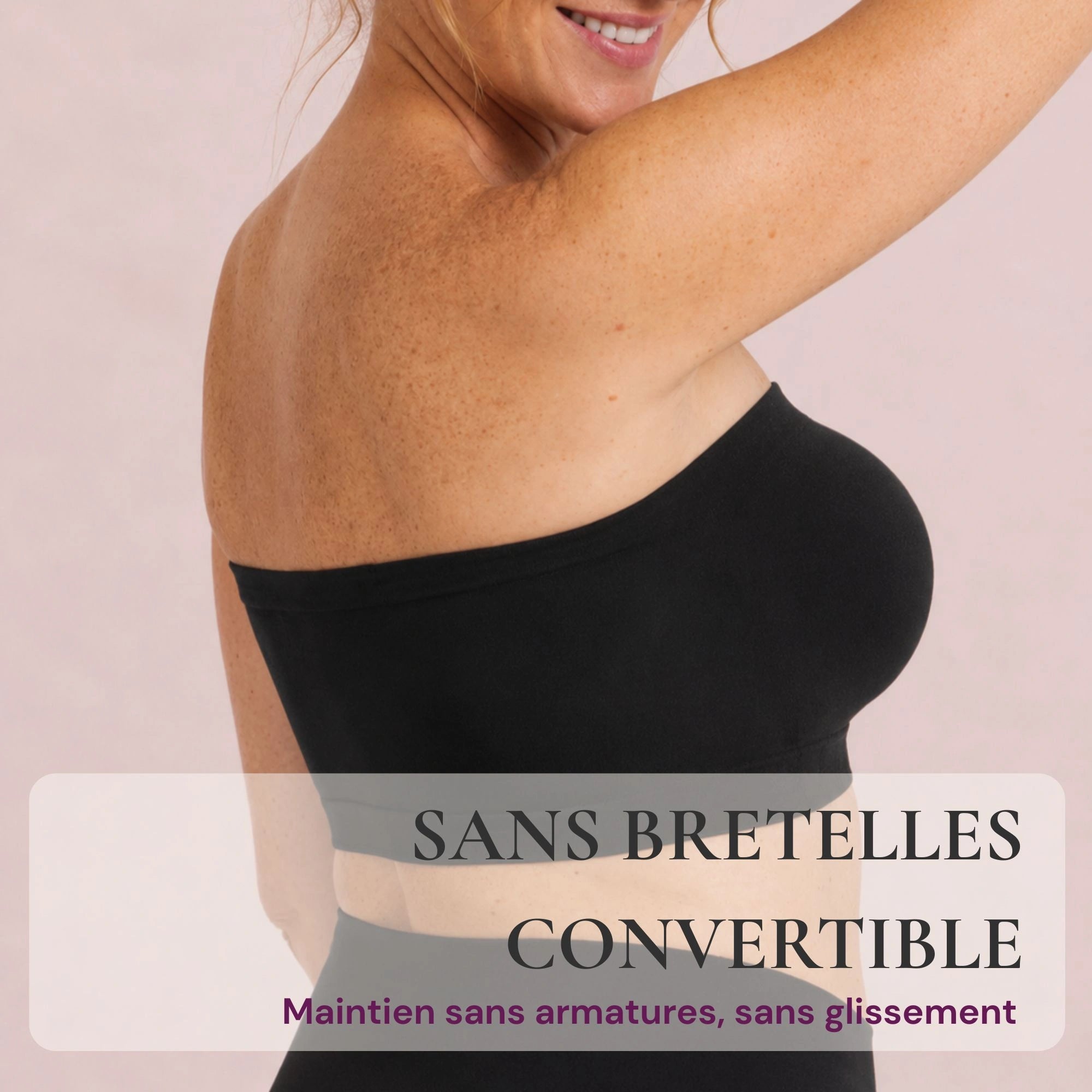 Soutien-gorge Bandeau Convertible